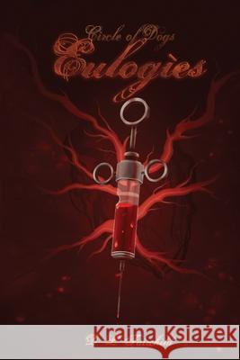 Eulogies: Book 3 of Circle of Dogs D. L. Fairchild 9781960390028 Four Doors Publishing LLC - książka