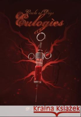 Eulogies: Book Three of Circle of Dogs D. L. Fairchild 9780982635575 Four Doors Publishing LLC - książka