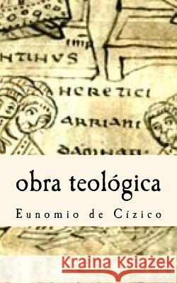 Eunomio de Cizico- obra teológica Narvaja, Jose Luis 9781517099008 Createspace - książka