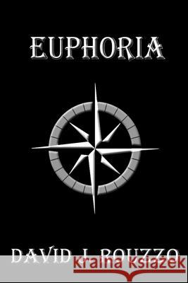 Euphoria David J. Rouzzo 9781387369669 Lulu.com - książka