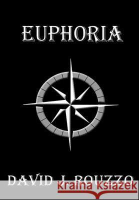 Euphoria David J Rouzzo 9781387372386 Lulu.com - książka