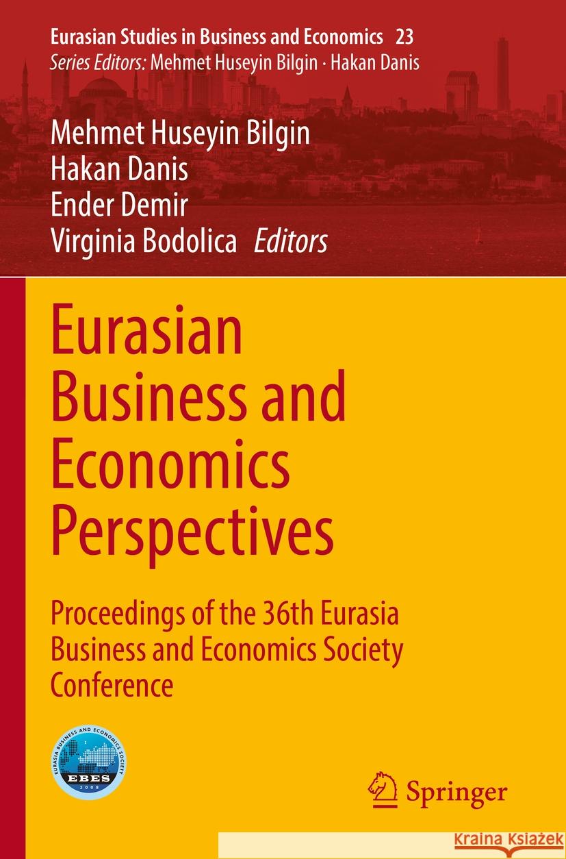 Eurasian Business and Economics Perspectives  9783031143977 Springer International Publishing - książka