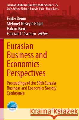 Eurasian Business and Economics Perspectives  9783031300639 Springer Nature Switzerland - książka