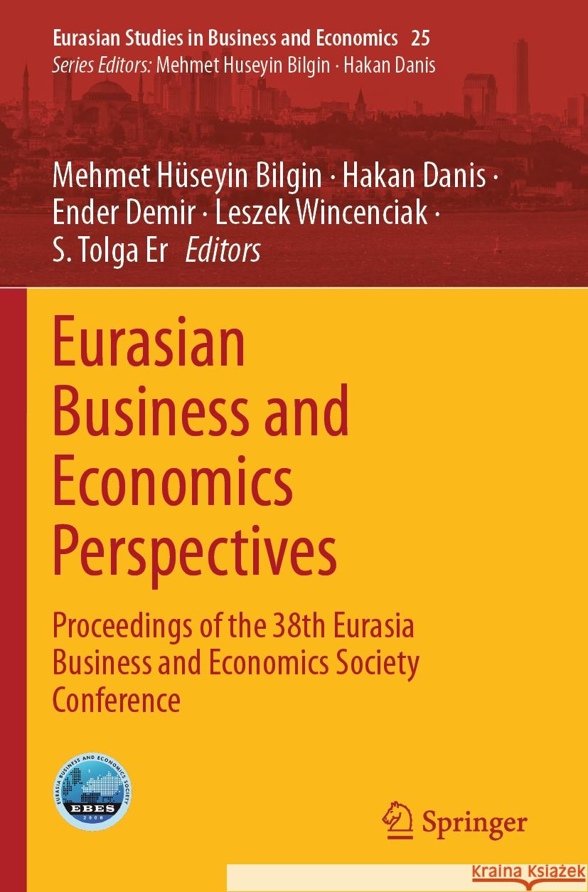 Eurasian Business and Economics Perspectives  9783031362880 Springer Nature Switzerland - książka