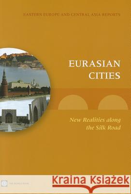 Eurasian Cities Coulibaly, Souleymane 9780821395813 World Bank Publications - książka
