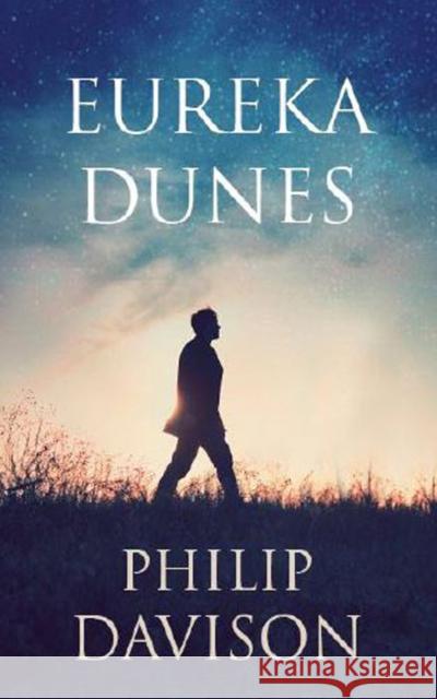 Eureka Dunes Phillip Davison 9781910742648 Liberties Press - książka