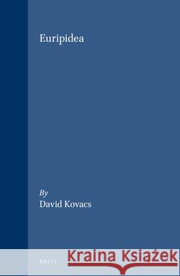 Euripidea David Kovacs 9789004099265 Brill Academic Publishers - książka