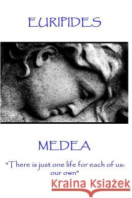 Euripides - Medea: 