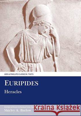 Euripides: Heracles Euripides                                Christopher Collard Shirley A. Barlow 9780856682339 Aris & Phillips - książka