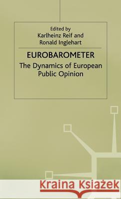 Eurobarometer: The Dynamics of European Public Opinion Essays in Honour of Jacques-René Rabier Inglehart, Ronald 9780333527542 PALGRAVE MACMILLAN - książka