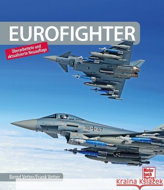 Eurofighter Vetter, Bernd, Vetter, Frank 9783613045071 Motorbuch Verlag - książka