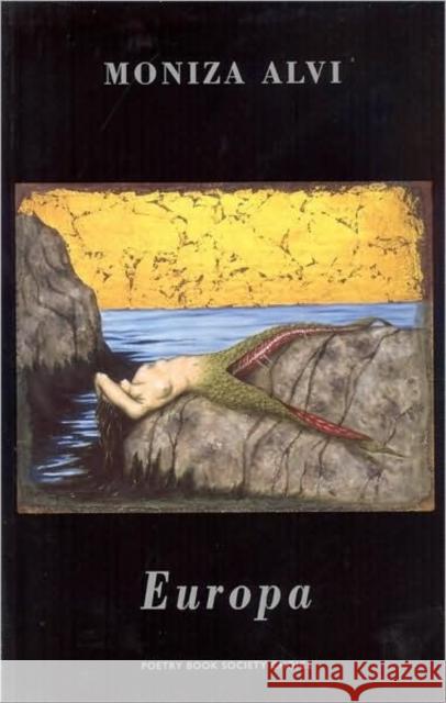 Europa Moniza Alvi 9781852248031 Bloodaxe Books - książka