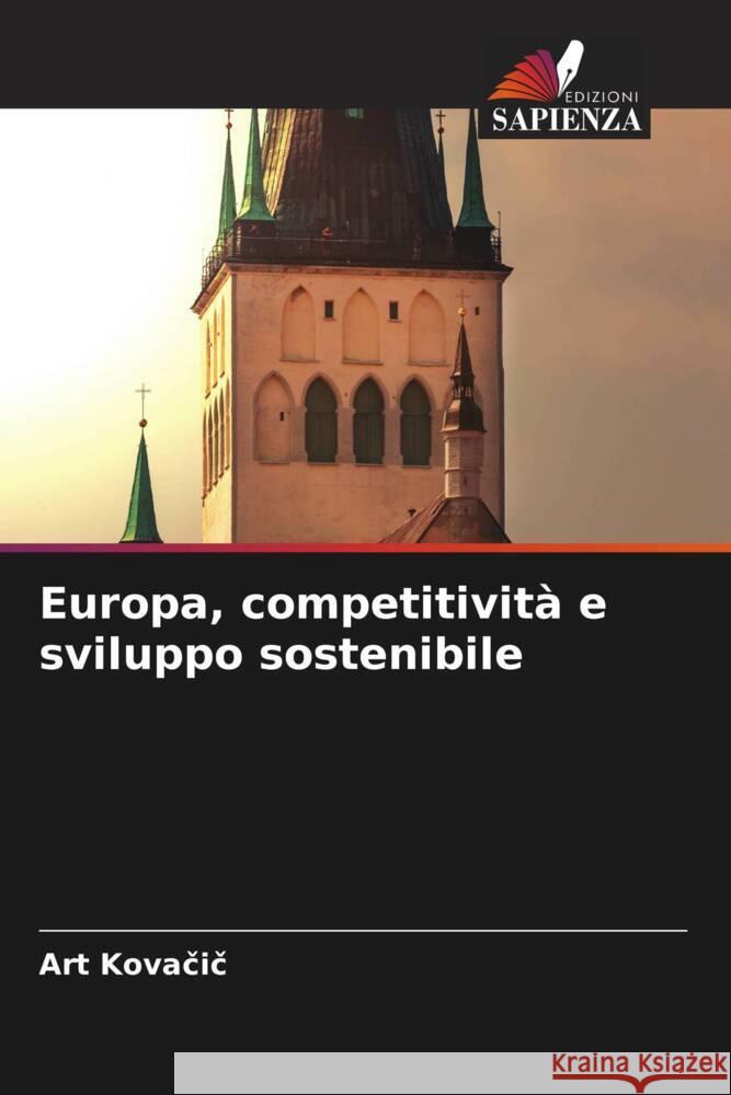 Europa, competitività e sviluppo sostenibile Kovacic, Art 9786208217679 Edizioni Sapienza - książka