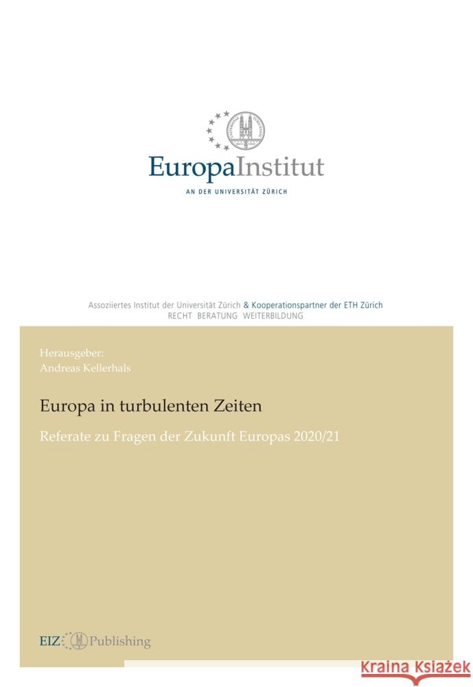 Europa in turbulenten Zeiten Kellerhals, Andreas 9783038054863 buch & netz - książka