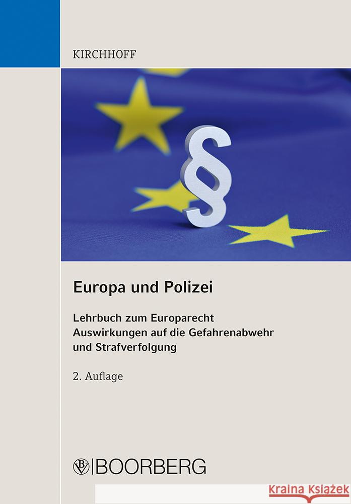 Europa und Polizei Kirchhoff, Guido 9783415076037 Richard Boorberg Verlag - książka