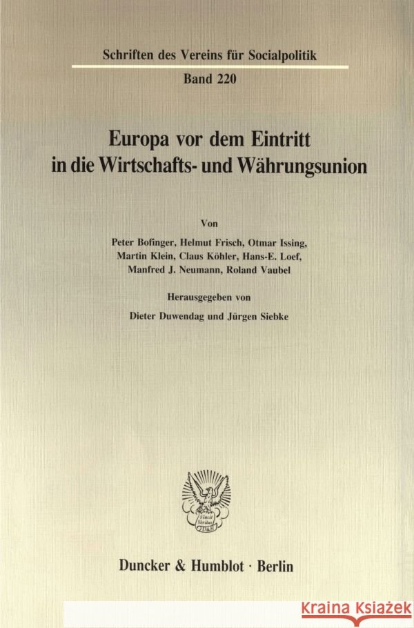 Europa VOR Dem Eintritt in Die Wirtschafts- Und Wahrungsunion Dieter Duwendag Jurgen Siebke 9783428075775 Duncker & Humblot - książka