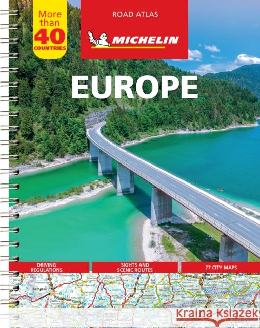 Europe - Tourist and Motoring Atlas (A4-Spiral): Tourist & Motoring Atlas A4 spiral Michelin 9782067173682 Michelin Travel Publications - książka