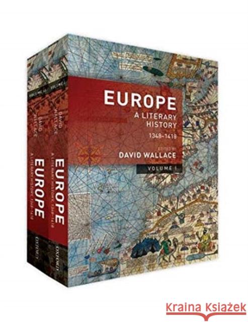 Europe: A Literary History, 1348-1418 David Wallace 9780198870661 Oxford University Press, USA - książka