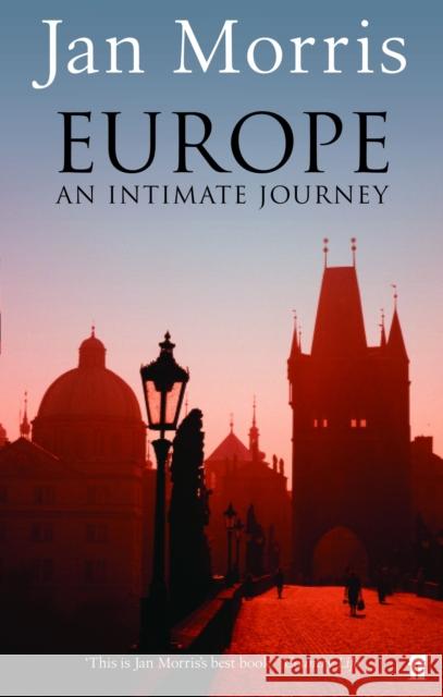 Europe: An Intimate Journey Jan Morris 9780571233120 Faber & Faber - książka