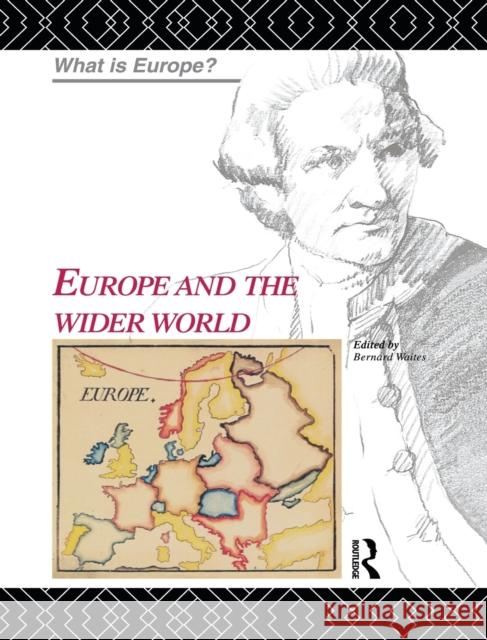 Europe and the Wider World Bernard Waites Alan Sharpe Grahame Thompson 9780415124201 Routledge - książka