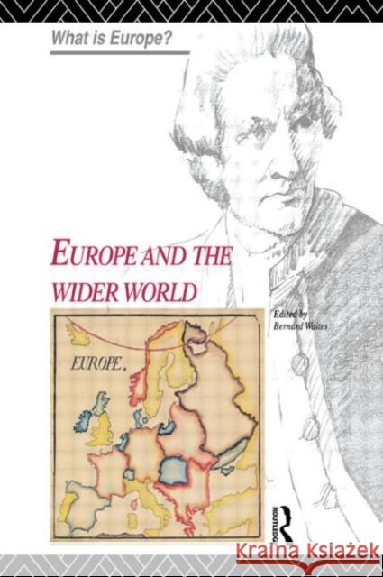 Europe and the Wider World Bernard Waites Bernard Waites 9780415124218 Routledge - książka