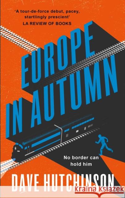 Europe in Autumn Dave Hutchinson 9781781087817 Rebellion Publishing Ltd. - książka
