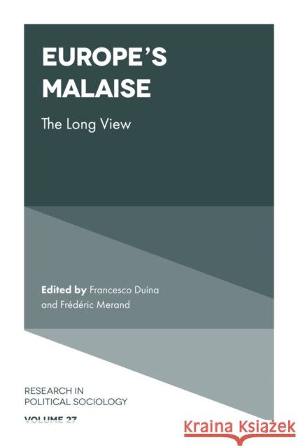 Europe's Malaise: The Long View Francesco Duina Fr 9781839090424 Emerald Publishing Limited - książka