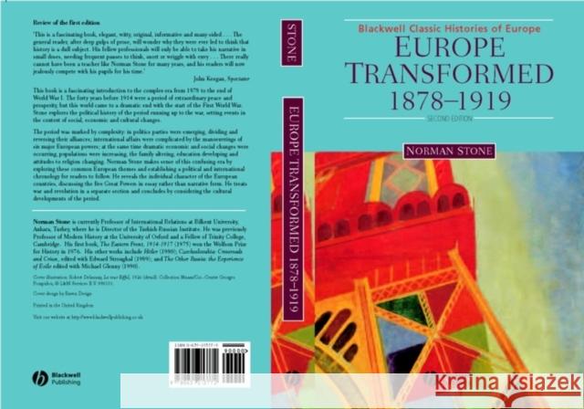 Europe Transformed Europe Transformed: 1878-1919 1878-1919 Stone, Norman 9780631215073 Blackwell Publishers - książka