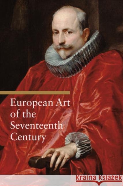 European Art of the Seventeenth Century Rosa Giorgi 9780892369348 J PAUL GETTY MUSEUM - książka