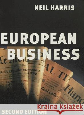 European Business Neil Harris 9780333754078 PALGRAVE MACMILLAN - książka
