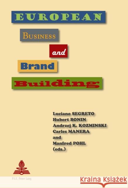 European Business and Brand Building  9789052017938 European Interuniversity Press - książka