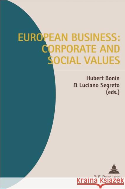 European Business: Corporate and Social Values  9789052017464 European Interuniversity Press - książka