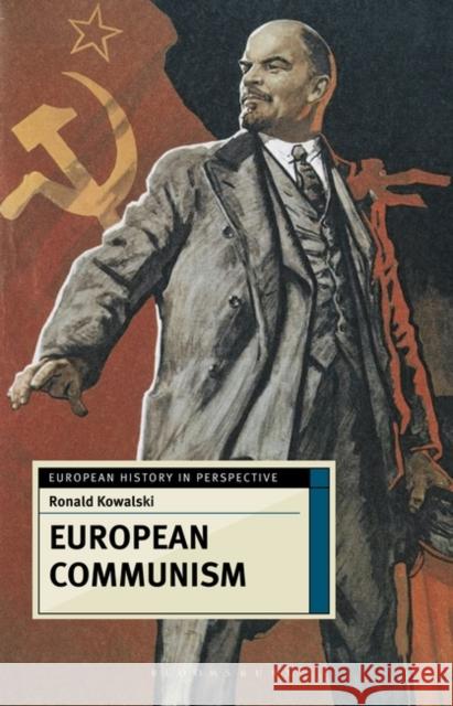 European Communism: 1848-1991 Kowalski, Ronald 9780333684597  - książka