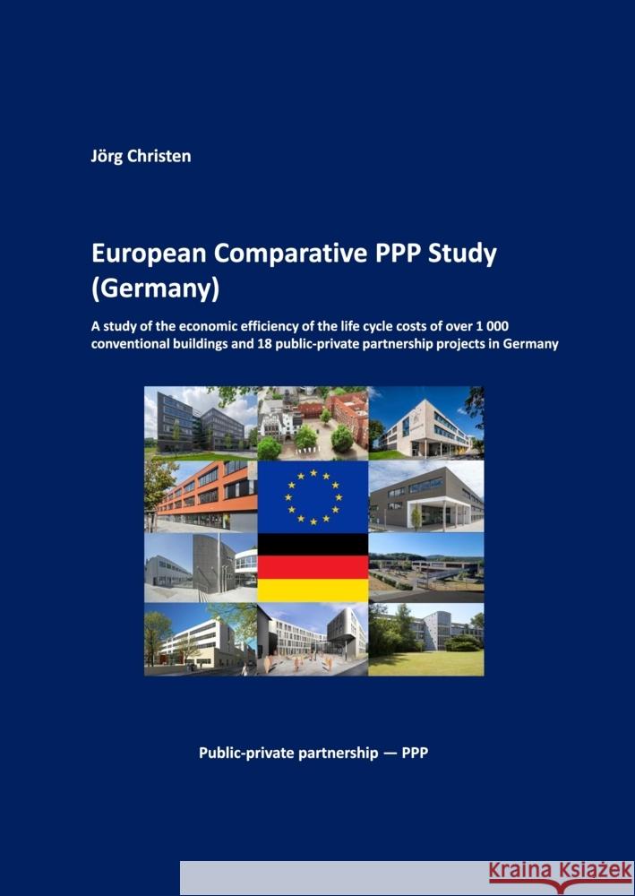 European Comparative PPP Study (Germany) Christen, Jörg 9783384196736 tredition - książka