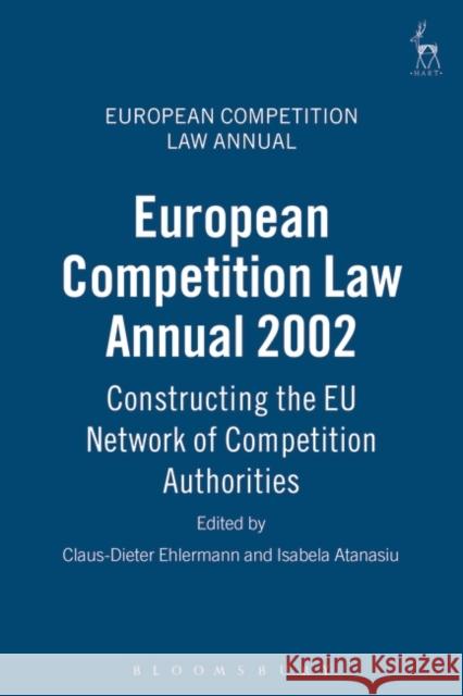 European Competition Law Annual 2002 Ehlermann, Claus Dieter 9781841133669 Hart Publishing - książka