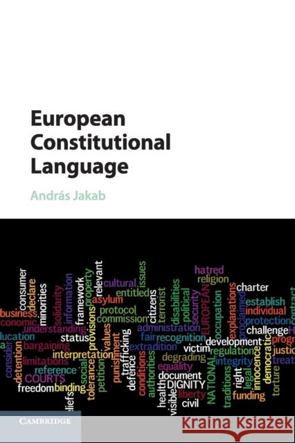 European Constitutional Language Andras Jakab 9781107576926 Cambridge University Press - książka