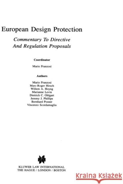 European Design Protection, Commentary to Directive and Regulation Franzosi, Mario 9789041101129 Kluwer Law International - książka
