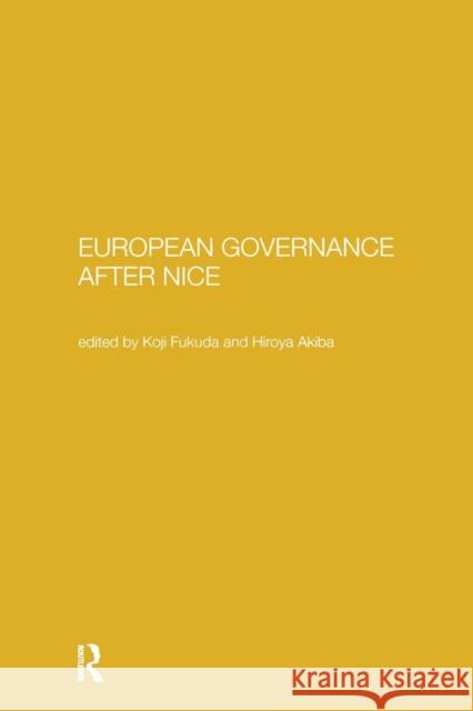 European Governance After Nice Hiroyi Akiba Koji Fukuda  9781138993600 Taylor and Francis - książka