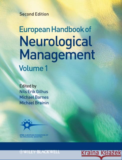 European Handbook of Neurological Management Nils Erik Gilhus Michael R. Barnes Michael Brainin 9781405185332  - książka