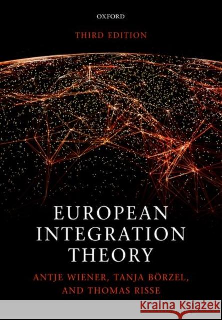 European Integration Theory Antje Wiener Tanja A. Borzel Thomas Risse 9780198737315 Oxford University Press, USA - książka