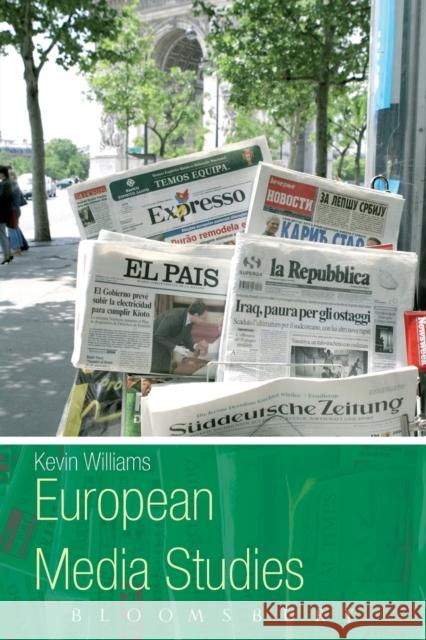 European Media Studies Kevin Williams 9780340719022  - książka