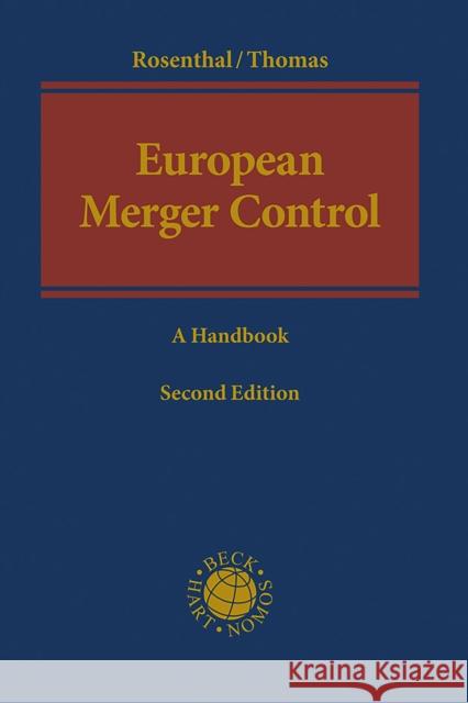 EUROPEAN MERGER CONTROL ROSENTHAL MICHAEL 9781509926152 BLOOMSBURY ACADEMIC - książka