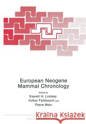 European Neogene Mammal Chronology Everett H. Lindsay Volker Fahlbusch Pierre Mein 9781489925152 Springer - książka