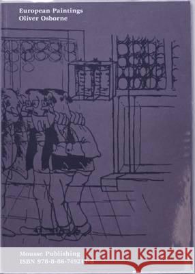 European Paintings  9788867492138 Mousse Publishing - książka