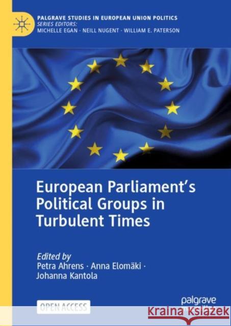 European Parliament's Political Groups in Turbulent Times  9783030940119 Springer Nature Switzerland AG - książka