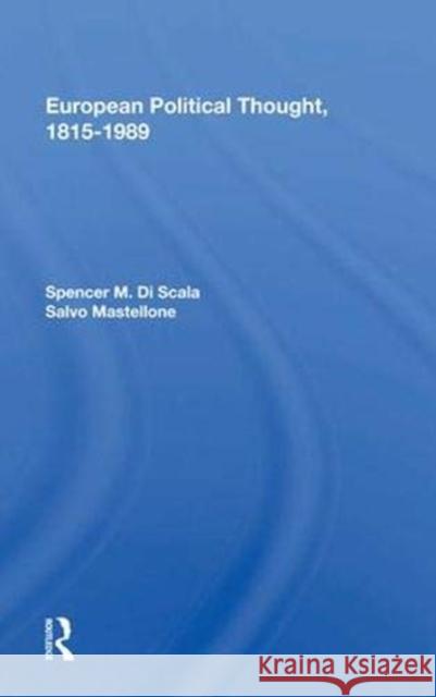 European Political Thought, 1815-1989 Spencer M. Di Scala   9780367007652 Routledge - książka