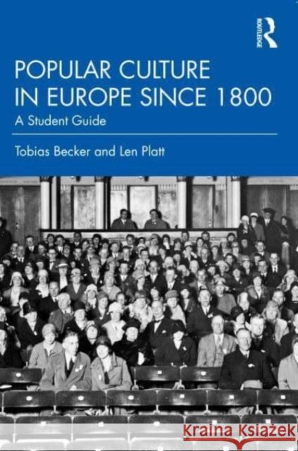 European Popular Culture, 1750-2000: A History Angelika Hoelger Tobias Becker  9780415716840 Taylor & Francis Ltd - książka