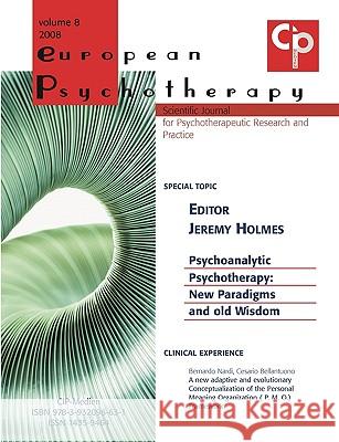 European Psychotherapy Vol. 8 Rainer Krause Serge Sulz Jeremy Holmes 9783932096631 Bod - książka