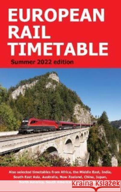 European Rail Timetable Summer 2022 John Potter Chris Woodcock  9781838408039 European Rail Timetable Limited - książka