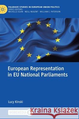 European Representation in Eu National Parliaments Kinski, Lucy 9783030533120 Palgrave MacMillan - książka